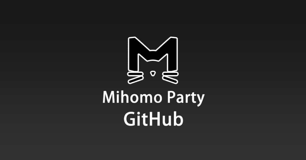 Mihomo Party GitHub